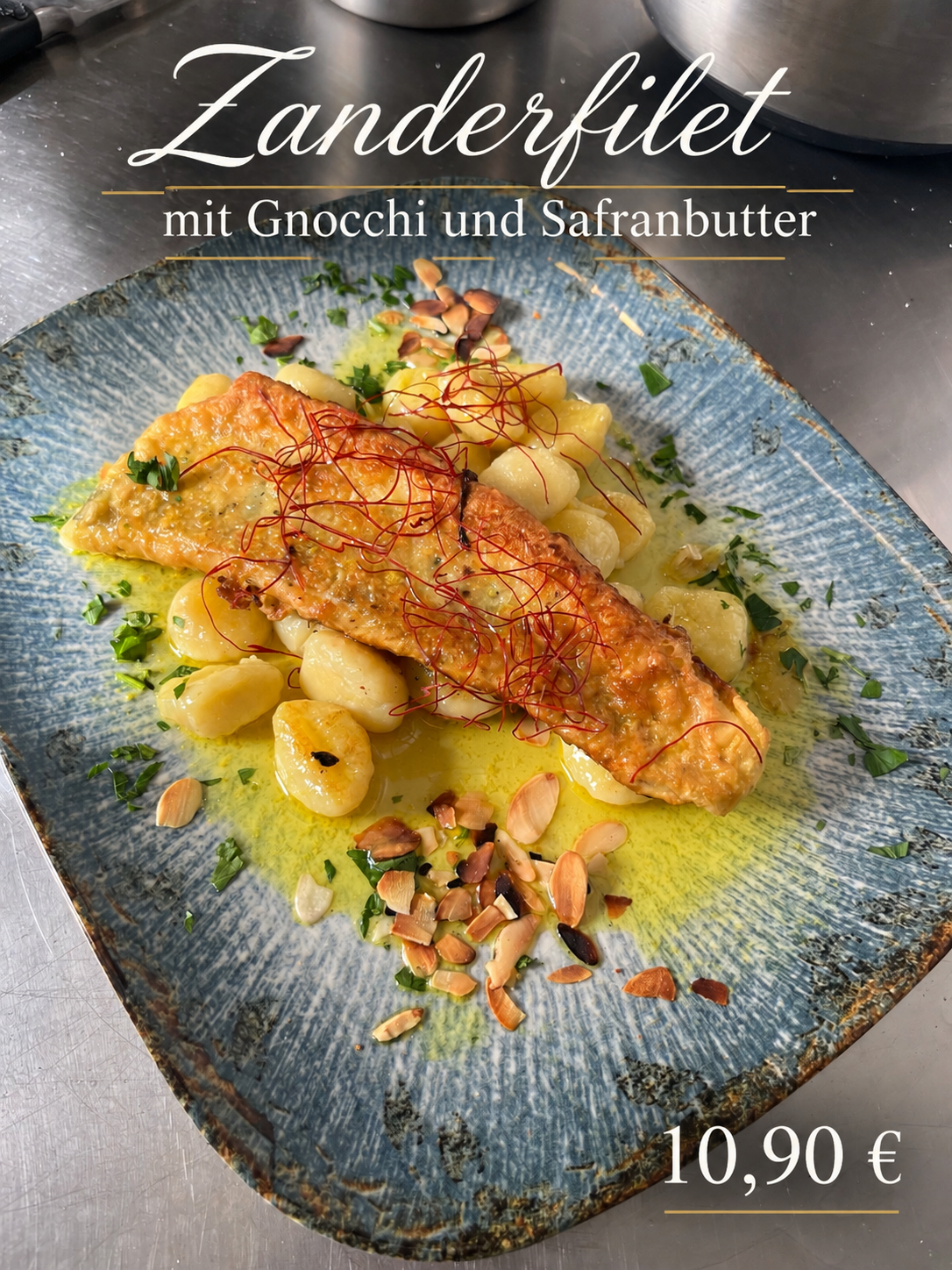 Zanderfilet mit Gnocchi und Safranbutter für 10,90 €